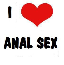 I love anal sex