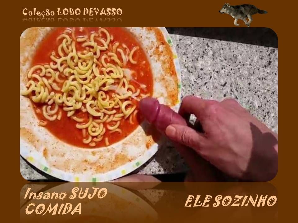 COMIDA ELE SOZINHO