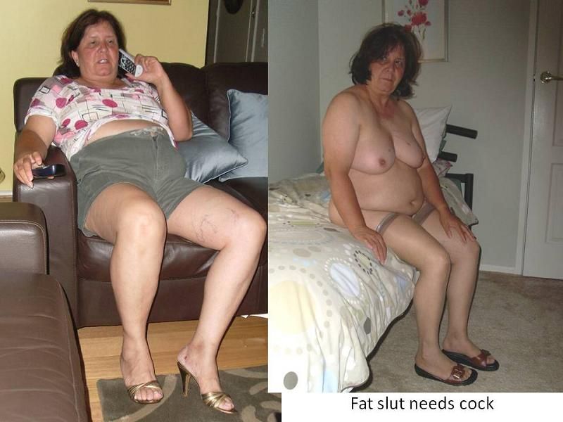 Fat slut needs cock