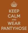 keep-calm-and-wear-pantyhose