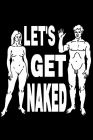 let get naked