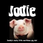 Pig Jodie