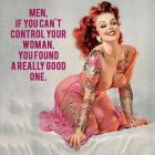 If you Can't Control Your Woman
