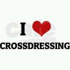 i love crossdressing