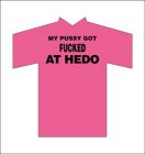 Hedo F Shirt Pussy Fucked