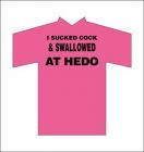 Hedo F Shirt Sucked Cocks