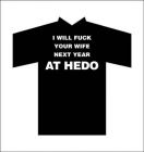 Hedo M Shirt Next year